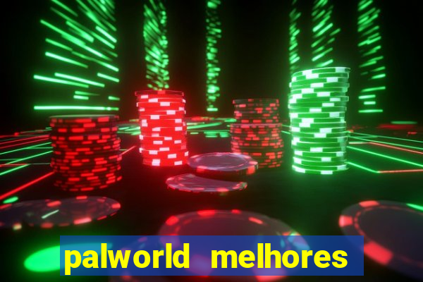 palworld melhores pals para trabalho